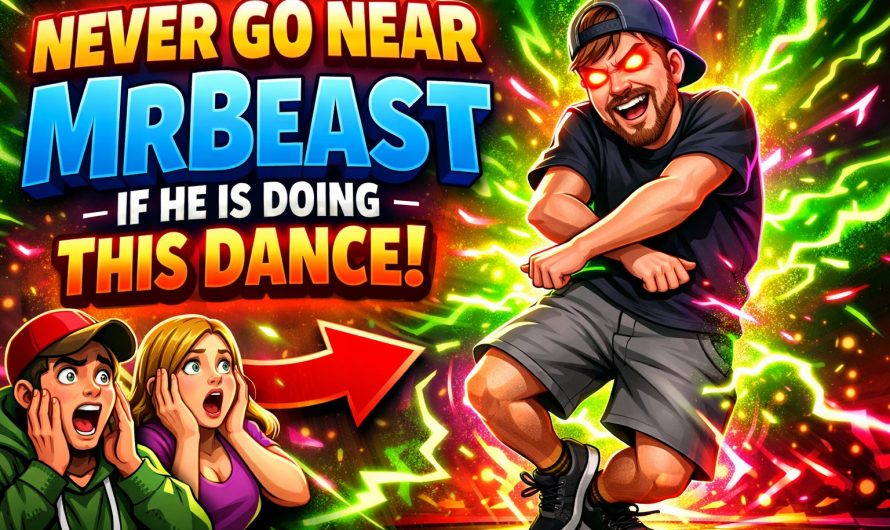 AVAILABLE NOW: Never Go Near MrBeast If He Is Doing This Dance